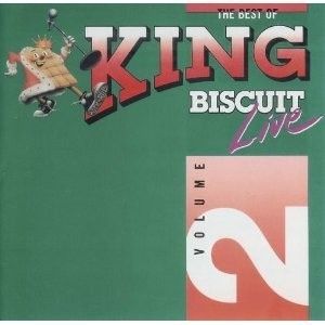 The Best of King Biscuit Live, Volume 2 (Live)