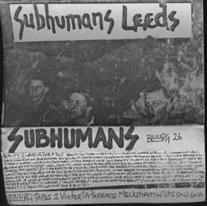 Subhumans Leeds (Live)