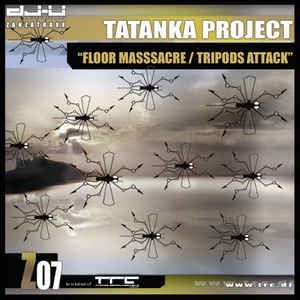 Floor Massacre / Tripods Attack (Single)