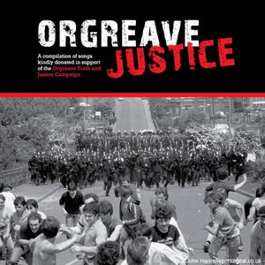 Orgreave Justice