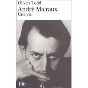 André Malraux Une vie