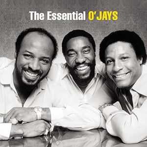 The Essential O’Jays