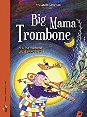 Big Mama Trombone