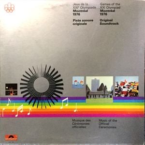 Games Of The XXI Olympiad - Montréal 1976 (OST)