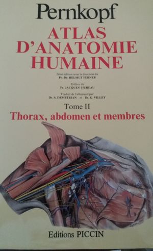 Atlas d'Anatomie Humaine : T2 : Thorax, Abdomen et Membres