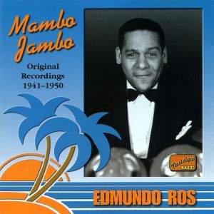 Mambo Jambo: Original Recordings 1941-1950