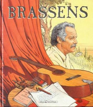 Brassens, tome 1 1952-1955 : Ses chansons en bandes dessinées