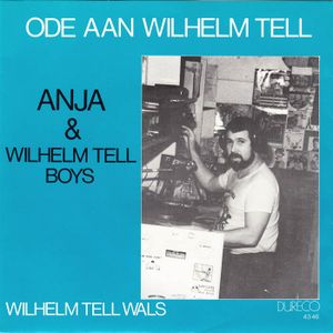 Ode aan Wilhelm Tell / Wilhelm Tell wals (Single)