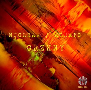 NUCLEAR / ATOMIC