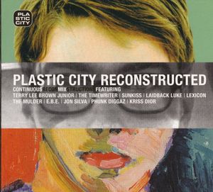 Plastic City Reconstructed