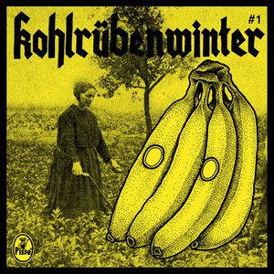 Kohlrübenwinter #1 (EP)