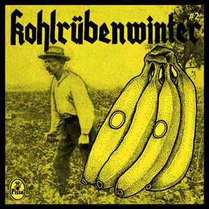 Kohlrübenwinter #2 (EP)