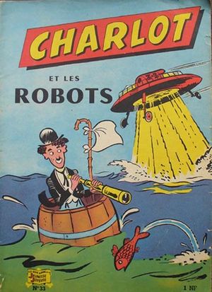 Charlot et les robots - Charlot (2ème série), tome 33