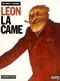 Léon la Came, tome 1