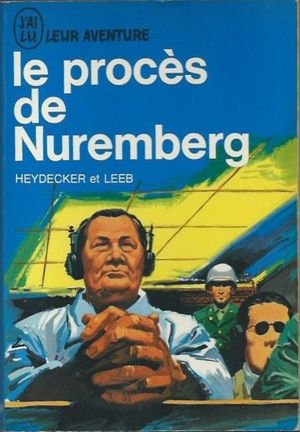 Le Procès de Nuremberg