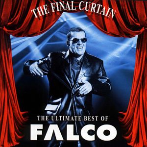 The Final Curtain: The Ultimate Best of Falco