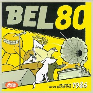 Bel 80: Het beste uit de Belpop van 1986