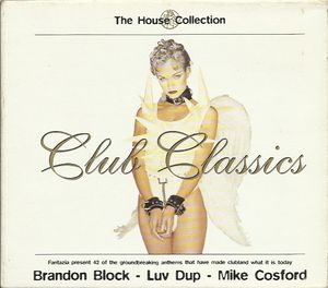 The House Collection: Club Classics