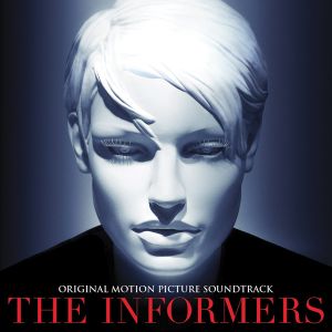 The Informers (OST)