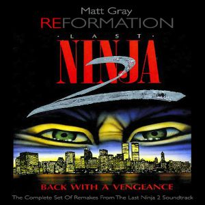 Last Ninja 2: Back With a Vengeance (OST)