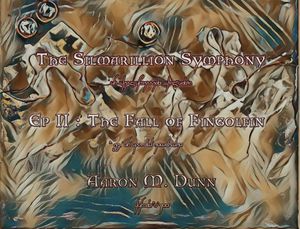 The Silmarillion Symphony Ep. 2: The Fall of Fingolfin (EP)