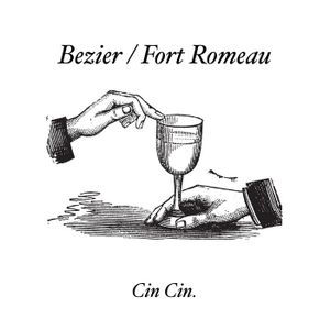 Bezier/Fort Romeau (EP)