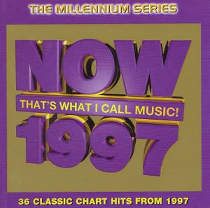Now That’s What I Call Music! 1997: The Millennium Series
