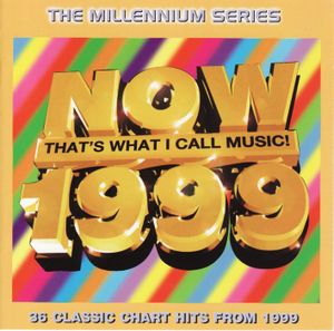 Now That’s What I Call Music! 1999: The Millennium Series