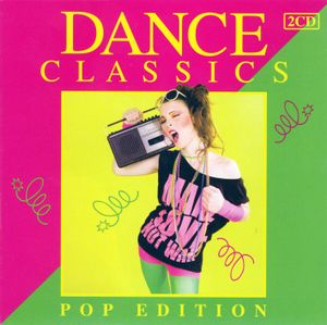 Dance Classics: Pop Edition