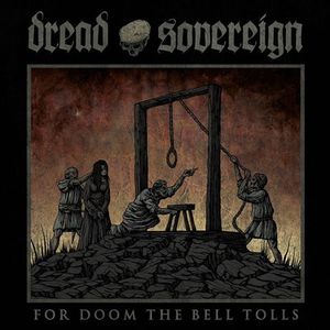 For Doom the Bell Tolls