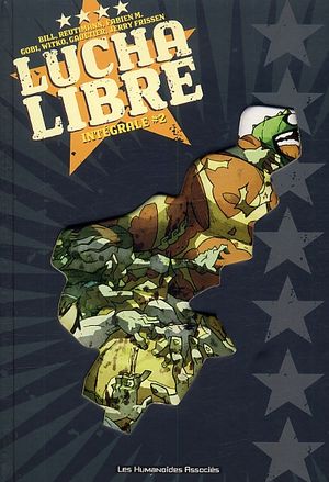 Lucha Libre - Intégrale #2