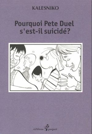 Pourquoi Pete Duel s'est-il suicidé