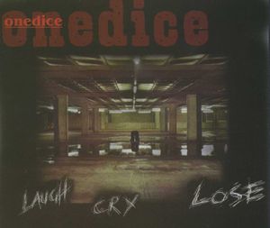 Laugh, Cry, Lose (Single)