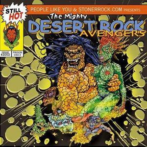 The Mighty Desert Rock Avengers