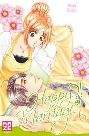 Happy Marriage ?! - Tome 6
