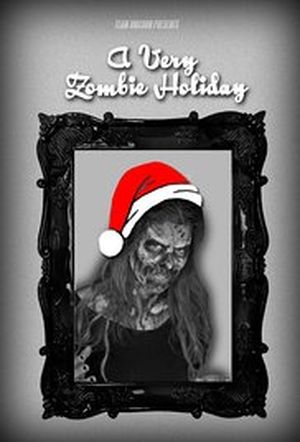 A very Zombie Holiday