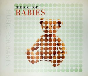 Classic FM: Music for Babies
