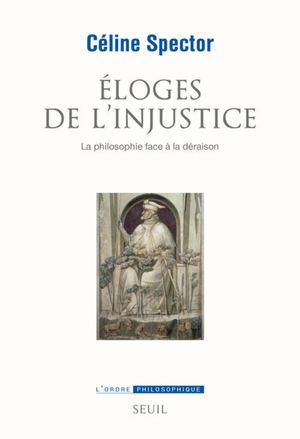 Eloges de l'injustice