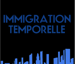 image-https://media.senscritique.com/media/000016666204/0/Immigration_Temporelle.png