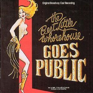 The Best Little Whorehouse Goes Public (1994 original Broadway cast) (OST)