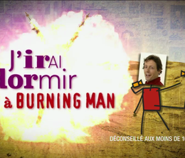 image-https://media.senscritique.com/media/000016667737/0/J_irai_dormir_a_Burning_Man.png