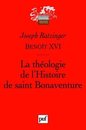 La Théologie de l'Histoire de Saint Bonaventure