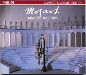 Complete Mozart Edition, Volume 6: Dances / Marches