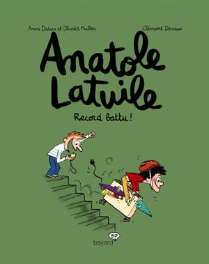 Record battu ! - Anatole Latuile, tome 4