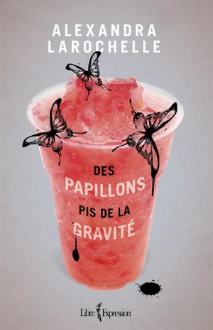 Des papillons pis de la gravité