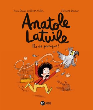 Pas de panique ! - Anatole Latuile, tome 6