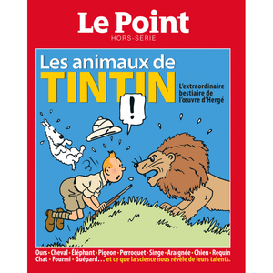 Les animaux de Tintin Le Point "HORS SERIE"