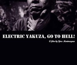 image-https://media.senscritique.com/media/000016671208/0/electric_yakuza_go_to_hell.jpg