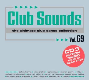 Club Sounds: The Ultimate Club Dance Collection, Vol. 69