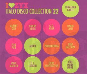 I♥ZYX: Italo Disco Collection 22